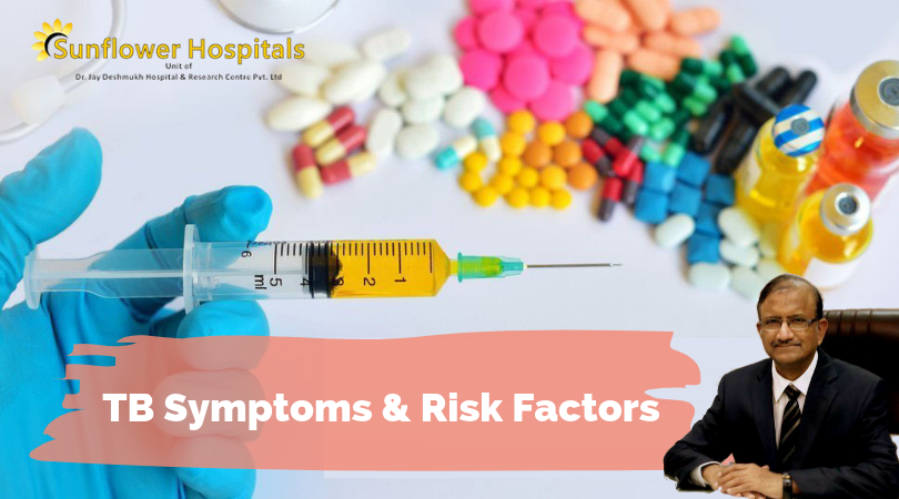 TB Disease Symptoms & Risk Factors | Sunflower Hospital Nagpur | Dr Jay Deshmukh