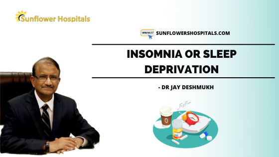 Insomnia | Dr. Jay Deshmukh